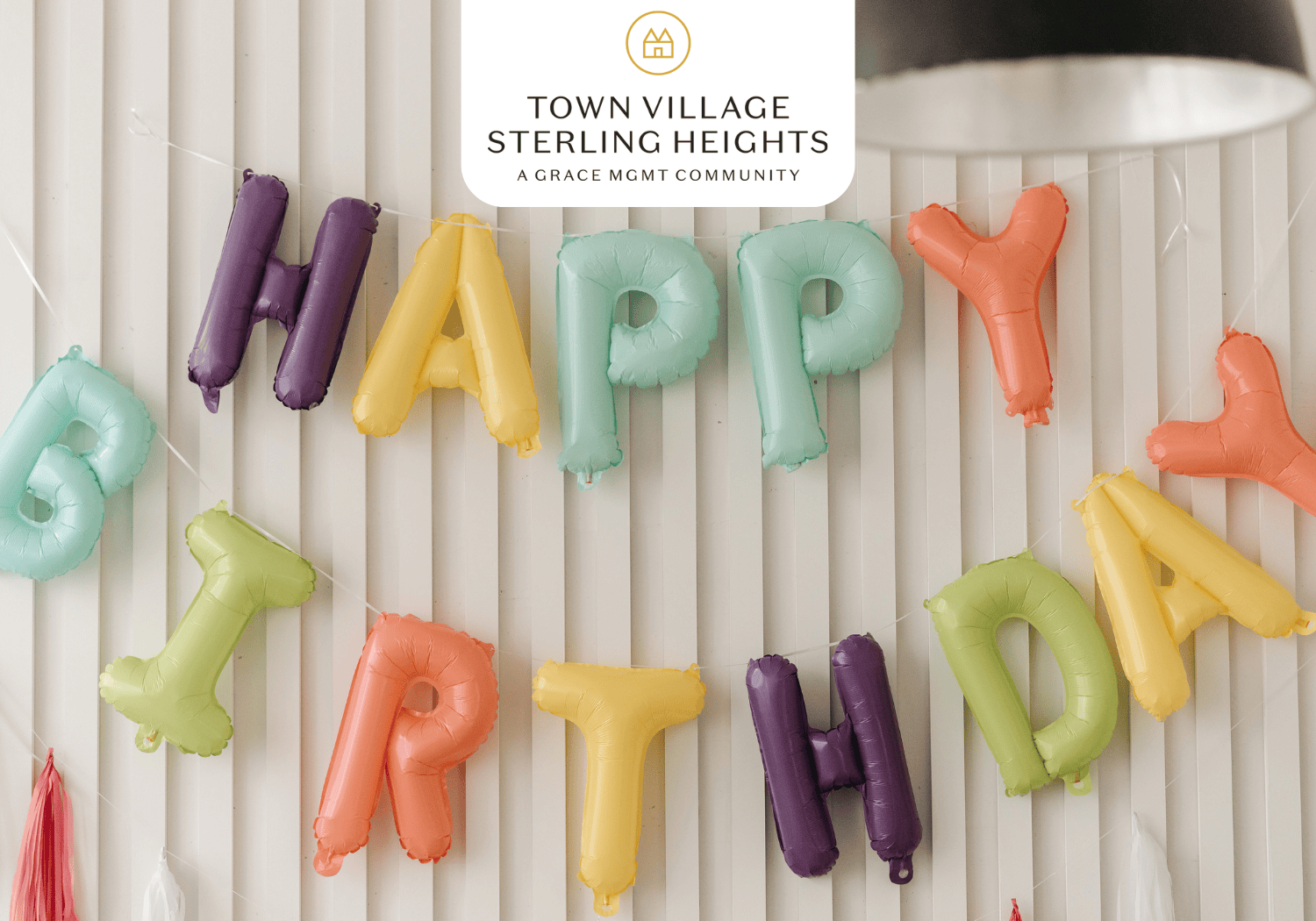 Town Village Sterling Heights - Birthday Party - Town Village Sterling Heights happy birthday letters hanging on wall